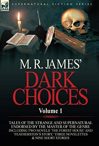 M. R. James' Dark Choices