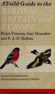 A field guide to the birds of Britain and Europe