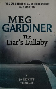 The liar's lullaby