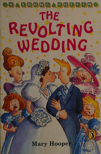 The revolting wedding