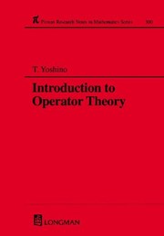 Introduction to Operator Theory