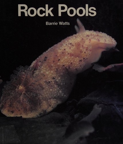 Rock Pools (Nature in Close Up)