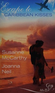 Escape to-- Caribbean kisses
