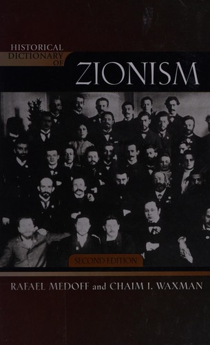 Historical dictionary of Zionism