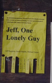 Jeff, one lonely guy