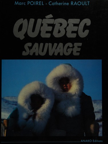 Québec sauvage