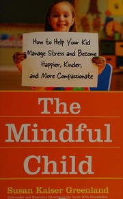 The mindful child