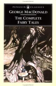 The Complete Fairy Tales of George MacDonald