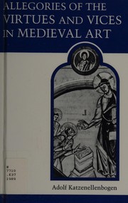 Allegories of the virtures [sic] and vices in medieval art