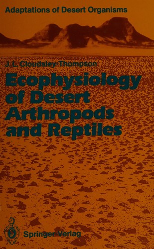 Ecophysiology of desert arthropods and reptiles
