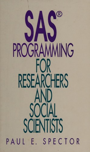 SAS programming for researchers and social scientists
