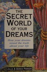 The secret world of your dreams