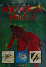 Illustrated guide to aquarium fishes