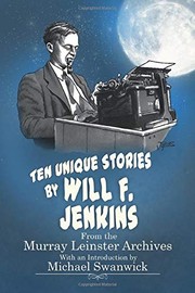 Ten Unique Stories by Will F.Jenkins