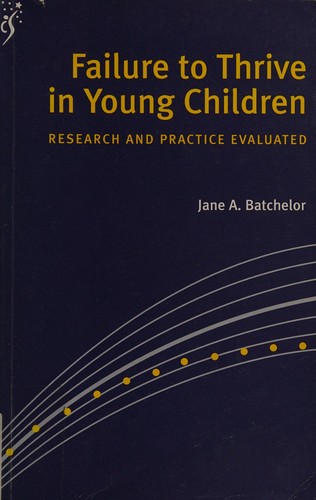 Failure to Thrive in Young Children