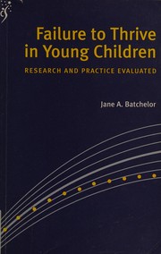 Failure to Thrive in Young Children