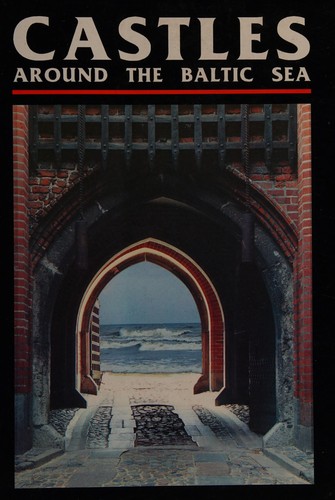 Castles around the Baltic Sea