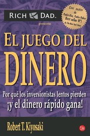 El juego del dinero : por qué los inversionistas lentos pierden y el dinero rápido gana! / Who Took My Money?