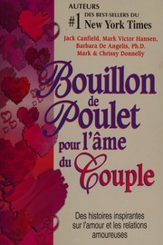 Bouillon de poulet pour l'âme du couple