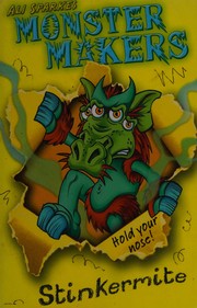 Introducing Stinkermite