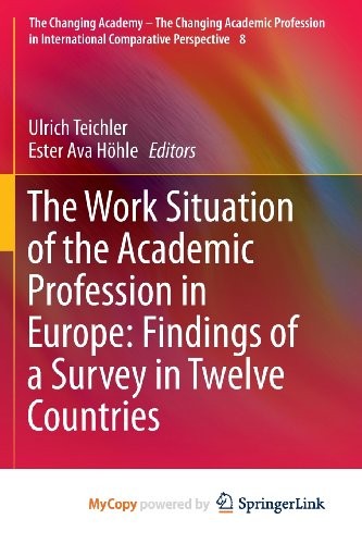 The Work Situation of the Academic Profession in Europe