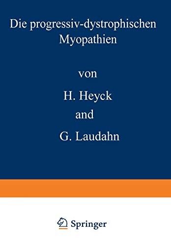 Die progressiv-dystrophischen Myopathien
