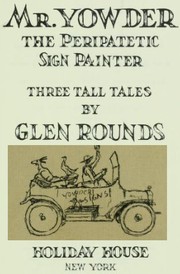 Mr. Yowder, the peripatetic sign painter