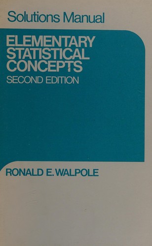 Solutions manual to accompany Elementary statistical concepts 2nd edition