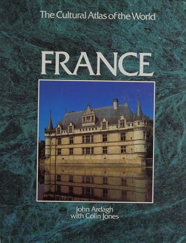 France (Cultural atlas of the world)