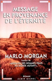 Message En Provenance de L'Eternite