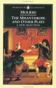 The Misanthrope and Other Plays