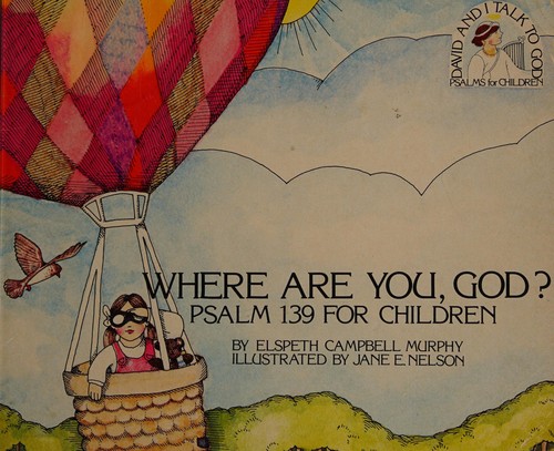 Where are you, God?