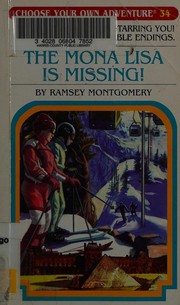 Choose Your Own Adventure - The Mona Lisa is Missing!
