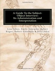 A Guide to the Subject-Object Interview