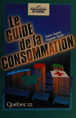 Le guide de la consommation