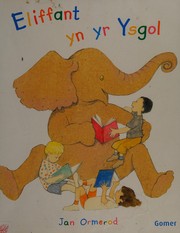 Eliffant yn yr ysgol