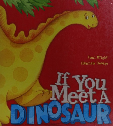 If You Meet a Dinosaur