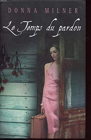 Le Temps Du Pardon [Paperback] [Jan 01, 2009] Milner - Donna Milner