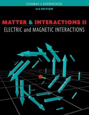 Matter & interactions II