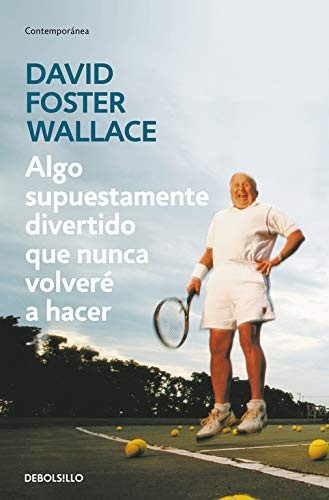 Algo supuestamente divertido que nunca volveré a hacer