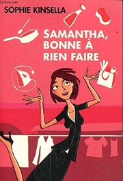 Samantha, bonne à rien faire