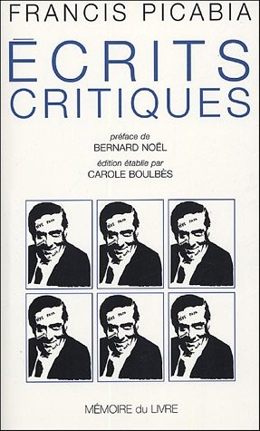 Ecrits critiques et autres textes