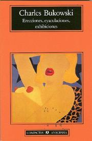 Erecciones, eyaculaciones, exhibiciones