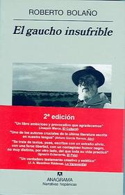 El gaucho insufrible