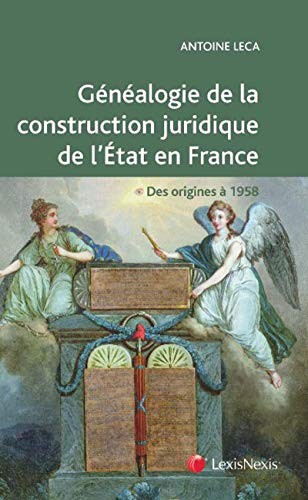 Généalogie de la construction juridique de l'État en France