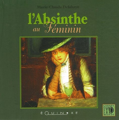 L'Absinthe au FÃ©minin