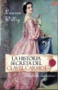 Historia Secreta del Clavel Carmesi / The Secret History of the Pink Carnation