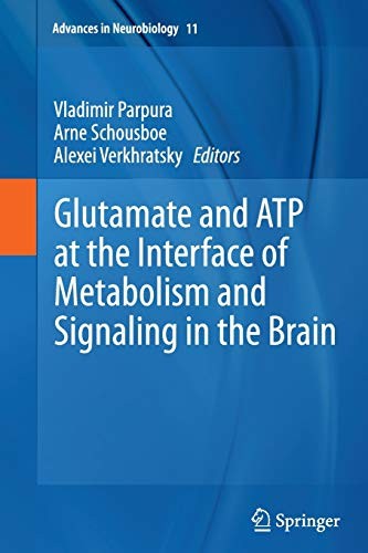 Glutamate and ATP at the Interface of Metabolism and Signaling in the Brain