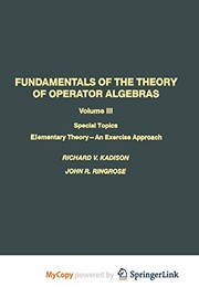 Fundamentals of the Theory of Operator Algebras