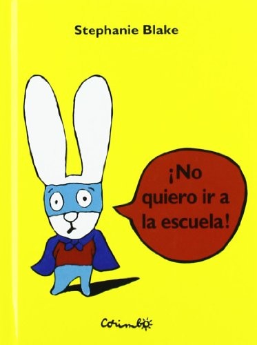 Mini - No quiero ir a la escuela